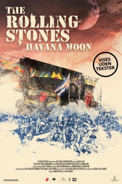 Havana Moon’ - The Rolling Stones Live in Cuba