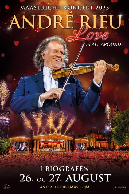 André Rieu 2023 koncert: Love Is All 