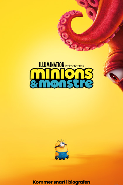 Minions & Monstre