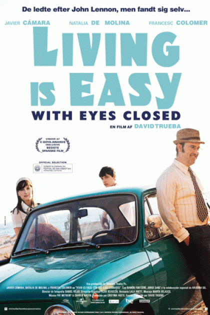 Living Is Easy with Eyes Closed