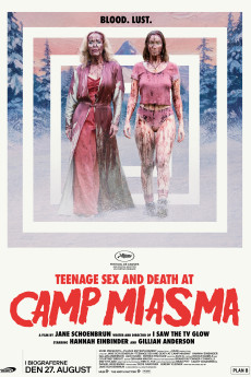 Teenage Sex and Death at Camp Miasma