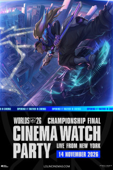 League of Legends Worlds26 | Finals in Cinema